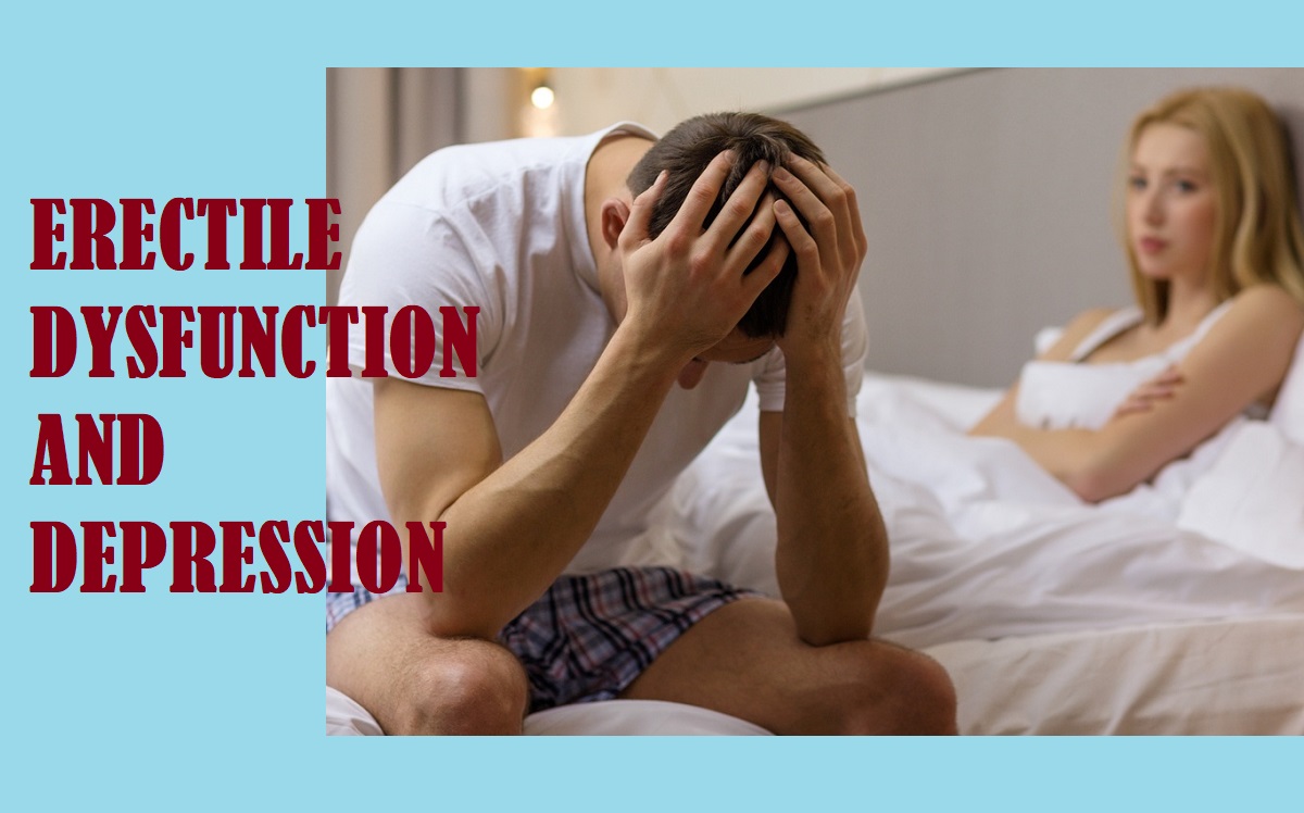 Depression and Erectile Dysfunction: What’s the Link?